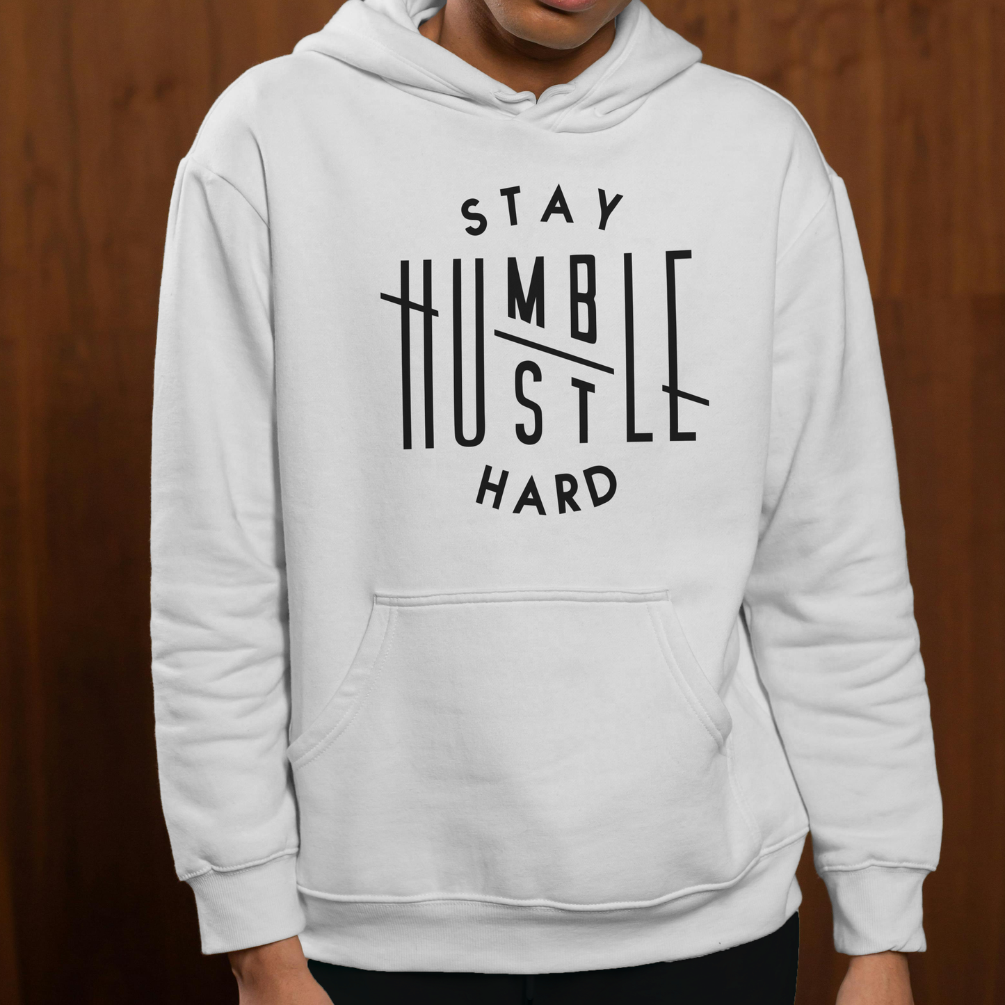 Stay Humble Hustle Hard