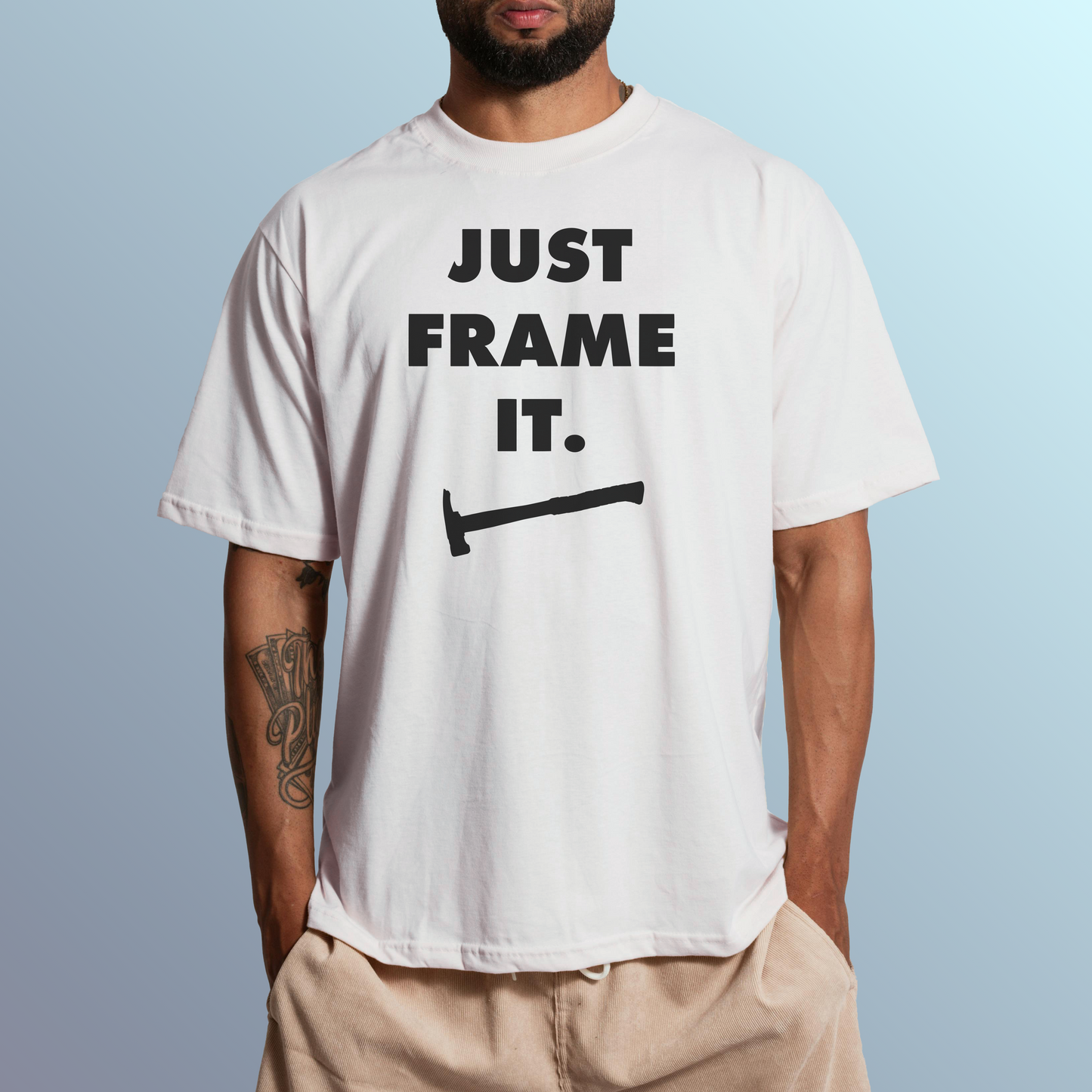 Just Frame It T Shirt