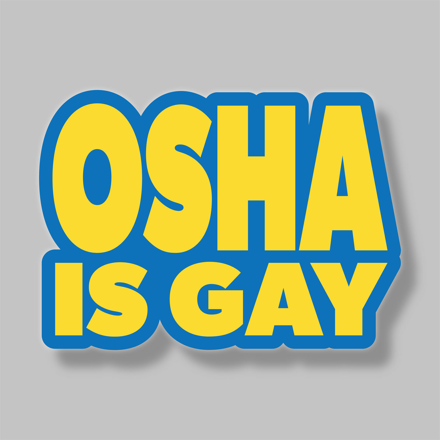 OSHA Is Gay